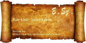 Bartko Szultána névjegykártya